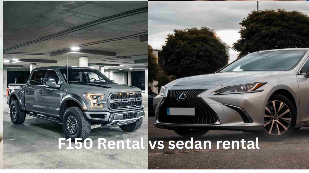 F150 Rental Vs Sedan Rental: Which Option Fits Dubai Travel
